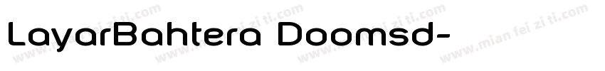 LayarBahtera Doomsd字体转换